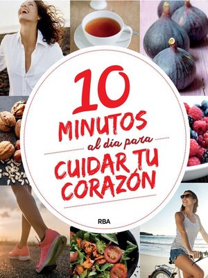 cover image of 10 minutos al día para cuidar tu corazón
